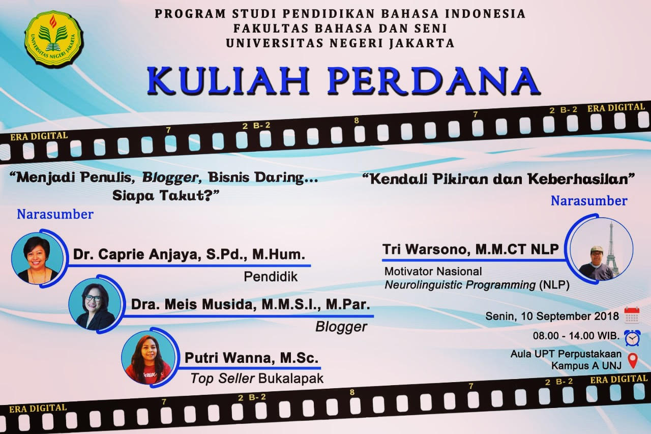 Kuliah Perdana Prodi Pendidikan Bahasa Indonesia FBS UNJ Tahun 2018