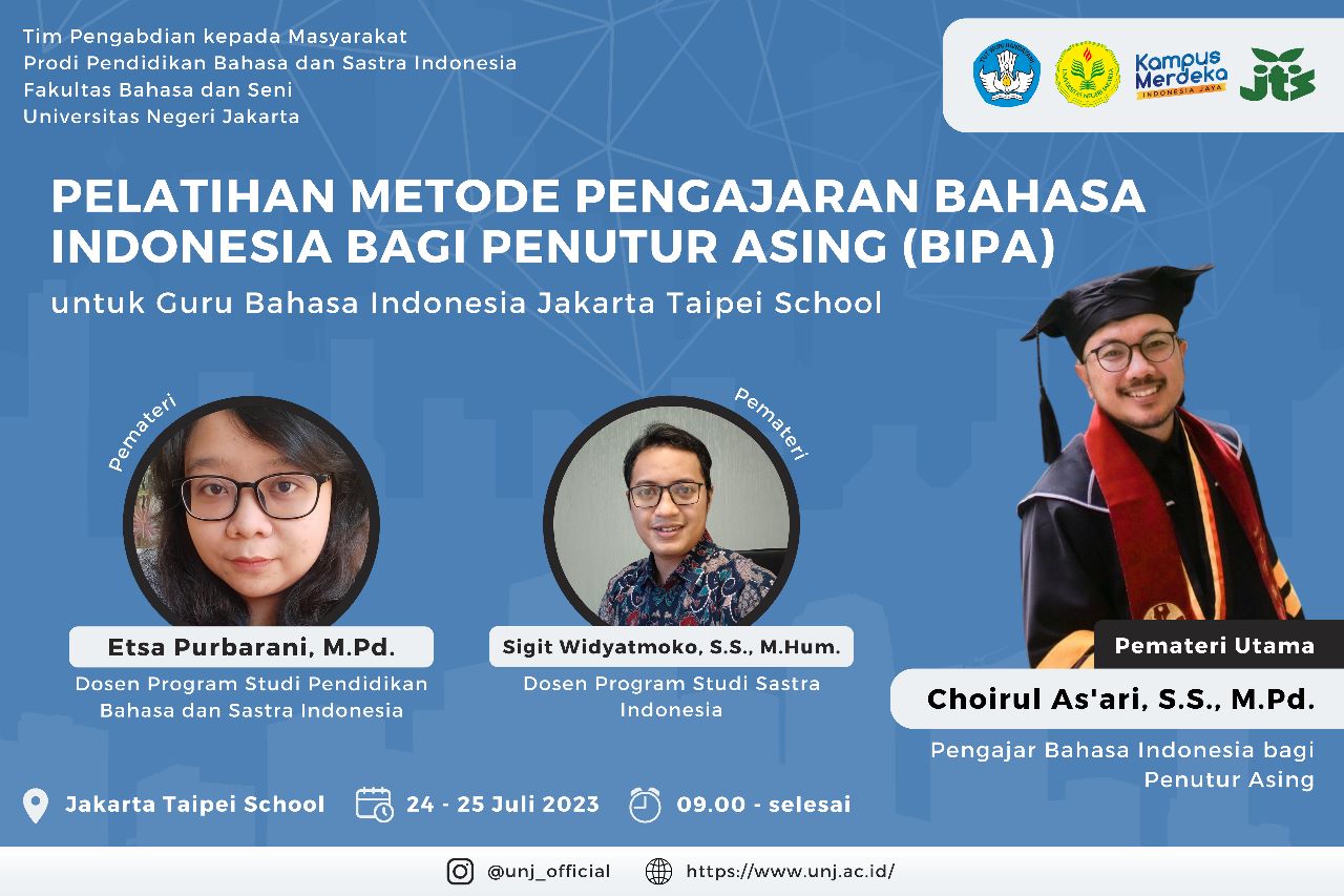 Meningkatkan Kualitas Pembelajaran Bahasa Indonesia pada Satuan Pendidikan Kerja Sama Bertaraf Internasional Melalui Pelatihan Metode Pengajaran BIPA